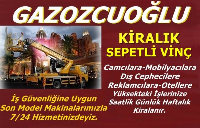 Kiralık Sepetli Vinç Kuşadası